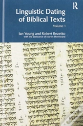 Linguistic Dating Of Biblical Texts: Vol 1