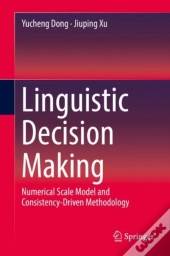 Linguistic Decision Making