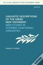 Linguistic Descriptions Of The Greek New Testament