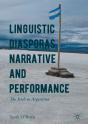 Linguistic Diasporas, Narrative And Performance - Preview