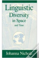 Linguistic Diversity In Space And Time