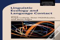 Linguistic Ecology And Language Contact