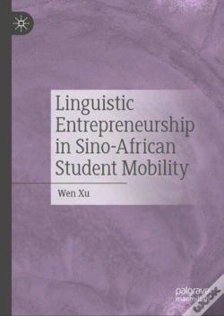 Capa do artigo Linguistic Entrepreneurship In Sino-African Student Mobility