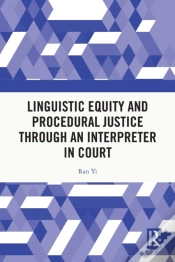 Capa do artigo Linguistic Equity And Procedural Justice Through An Interpreter In Court