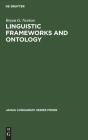 Linguistic Frameworks And Ontology - Preview