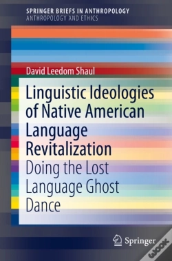 Capa do artigo Linguistic Ideologies Of Native American Language Revitalization