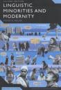 Linguistic Minorities And Modernity - Preview