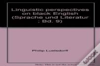 Linguistic Perspectives On Black English