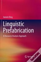 Linguistic Prefabrication
