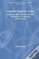 Linguistic Relativity Today