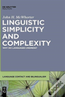 Linguistic Simplicity And Complexity