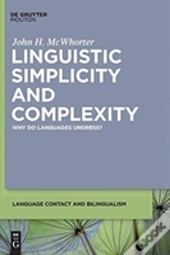 Linguistic Simplicity And Complexity