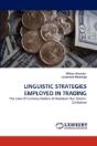 Linguistic Strategies Employed In Trading - Preview
