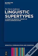 Linguistic Supertypes