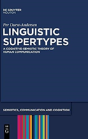 Linguistic Supertypes - Preview