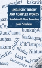 Capa do artigo Linguistic Theory And Complex Words
