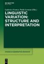Linguistic Variation: Structure And Interpretation - Preview