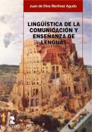 Lingüística De La Comunicación Y Enseñanza De Lenguas