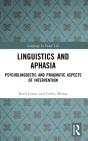 Linguistics And Aphasia - Preview
