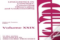 Linguistics In Context--Connecting Observation And Understanding