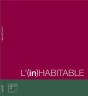 L'(In)Habitable - Preview