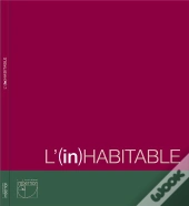 L'(In)Habitable