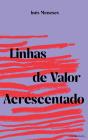 Linhas de Valor Acrescentado - Preview