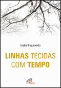 Linhas Tecidas com Tempo