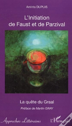 Capa do artigo L'Initiation De Faust Et De Parzival ; La Quete Du Graal