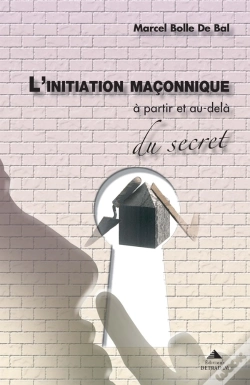 Capa do artigo L'Initiation Maçonnique ; À Partir Et Au-Delà Du Secret