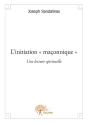 L?Initiation - Maconnique - - Preview