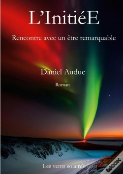 Capa do artigo L'Initiée : Rencontre Avec Un Être Remarquable