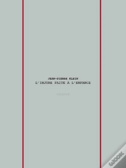 Capa do artigo L'Injure Faite À L'Enfance