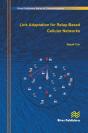 Link Adaptation For Relay-Based Cellular Networks - Preview