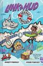 Link + Hud: Sharks & Minnows - Preview