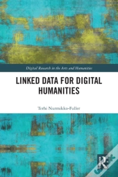 Linked Data For Digital Humanities