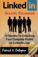 Linkedin Secrets Revealed