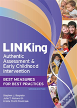 Linking Authentic Assessment And Early Childhood Intervention : Best Measures For Best Practices