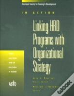 Linking Hrd Programs With Organizational Strategy
