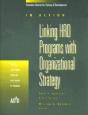 Linking Hrd Programs With Organizational Strategy - Preview
