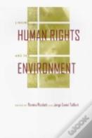 Linking Human Rights And The Environment