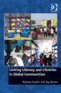 Linking Literacy And Libraries In Global Communities - Preview