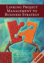 Linking Project Management To Business Strategy