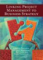 Linking Project Management To Business Strategy - Preview