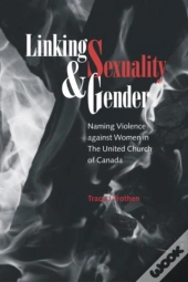 Linking Sexuality And Gender