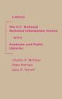 Linking The U.S. National Technical Information Service With Academic And Public Libraries - Preview