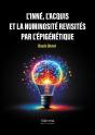 L'Inné, L'Acquis Et La Numinosité Revisités Par L'Épigénétique - Preview