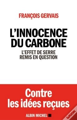 Capa do artigo L'Innocence Du Carbone ; L'Effet De Serre Remis En Question