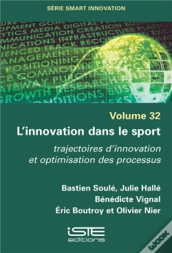 Capa do artigo L'Innovation Dans Le Sport : Trajectoires D'Innovation Et Optimisation Des Processus