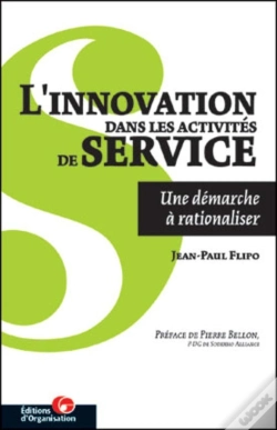 Capa do artigo L'Innovation Dans Les Activités De Service : Une Démarche À Rationaliser